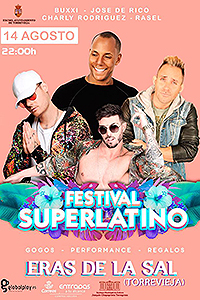 Festival SuperLatino en TorreVieja con José de Rico, Buxxi, Rasel y Charly Rodríguez